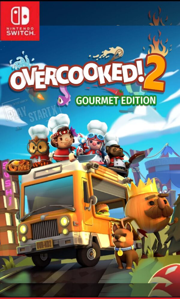 Overcooked! 2 Gourmet Edition